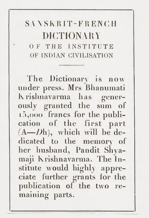 PUBLICATION OF SANSKRIT FRENCH DICTIONARY BY UNIVERSITY OF PARIS FINANCED BY BHANUMAJI IN MEMORY OF HER HUSBAND PANDIR SHYAMAJI KEISHNAVARMA 